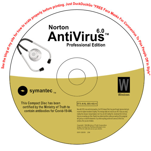 Free Coronavirus Antivirus CD mask template to piss people off.